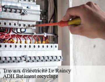 Travaux d'éléctricité le-raincy-93340 ADH Batiment recyclage