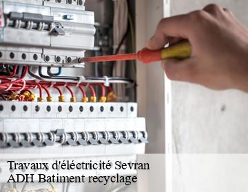Travaux d'éléctricité  sevran-93270 ADH Batiment recyclage