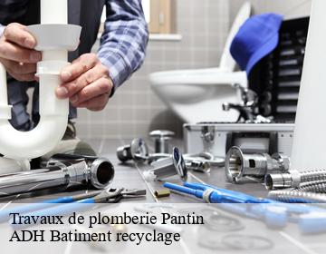 Travaux de plomberie  pantin-93500 ADH Batiment recyclage
