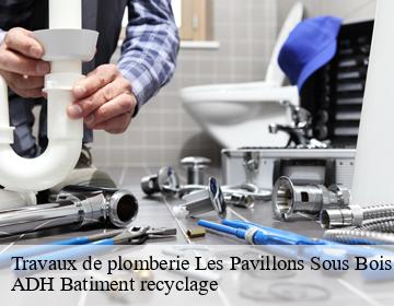 Travaux de plomberie  les-pavillons-sous-bois-93320 ADH Batiment recyclage