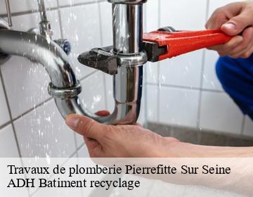 Travaux de plomberie  pierrefitte-sur-seine-93380 ADH Batiment recyclage