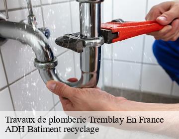 Travaux de plomberie  tremblay-en-france-93290 ADH Batiment recyclage