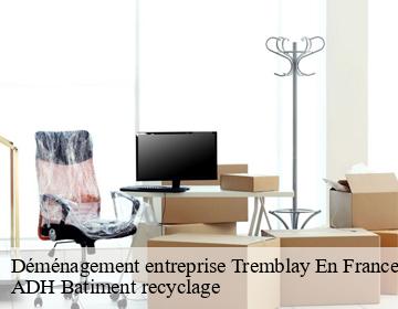Déménagement entreprise  tremblay-en-france-93290 ADH Batiment recyclage
