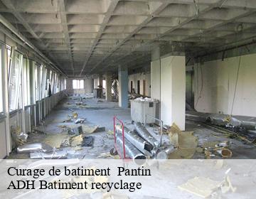 Curage de batiment   pantin-93500 ADH Batiment recyclage